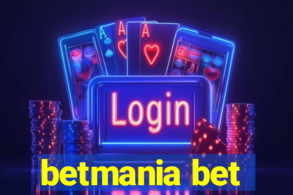 betmania bet